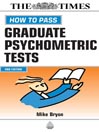 How to Pass Graduate Psychometric Tests